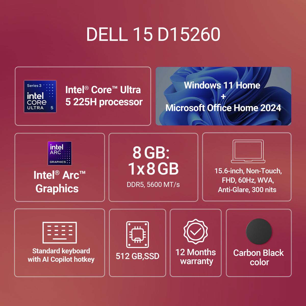 Dell 15 Core Ultra 5 225H 8GB/512GB - Oxygen The Digital Expert